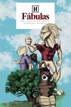 Fábulas de Leus y Cucaman - Universidad Humanitas
