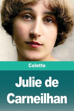 Julie de Carneilhan - Colette Julie de Carneilhan - Colette