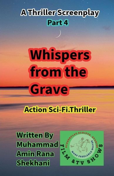 Whispers from the Grave. 4. Thrilling Screenplay Series.