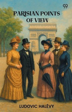 Parisian Points Of View - Halevy, Ludovic