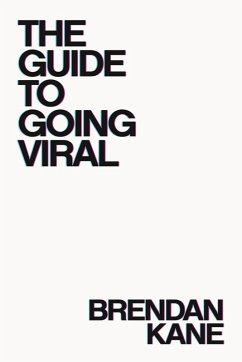 Cover The Guide to Going Viral