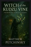 Witch of the Kudzu Vine