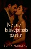 Ne me laisse jamais partir