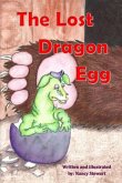 The Lost Dragon Egg The Lost Dragon Egg