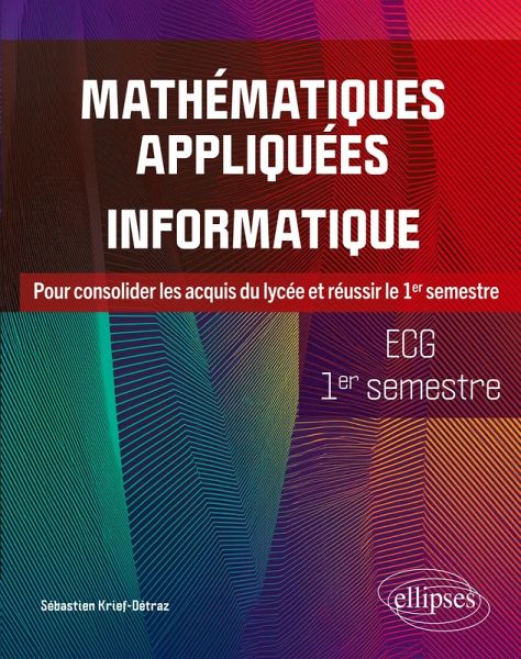 Mathématiques appliquées, informatique - ECG 1er semestre