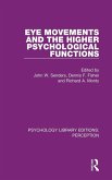 Eye Movements and the Higher Psychological Functions