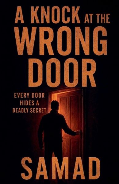 A Knock at the Wrong Door A Knock at the Wrong Door