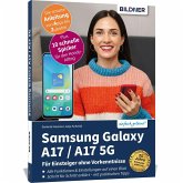 Samsung Galaxy A17 / A17 5G - Für Einsteiger ohne Vorkenntnisse Samsung Galaxy A17 / A17 5G - Für Einsteiger ohne Vorkenntnisse