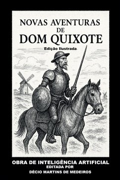 Novas Aventuras de Dom Quixote - de Medeiros, Decio Martins