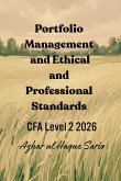Portfolio Management and Ethical and Professional Standards