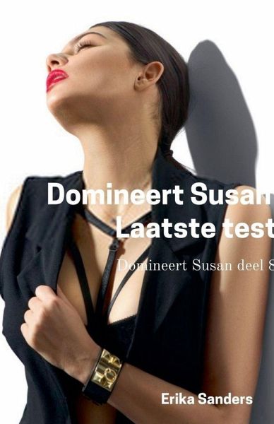 Domineert Susan. Laatste Test Domineert Susan. Laatste Test