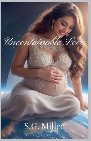 Uncontainable Love Uncontainable Love