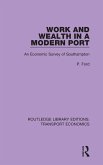 Work and Wealth in a Modern Port