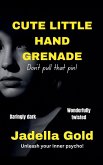 Cute Little Hand Grenade