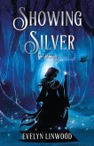 Showing Silver Showing Silver