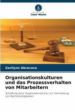 Cover Organisationskulturen und das Prozessverhalten von Mitarbeitern