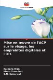 Mise en ¿uvre de l'ACP sur le visage, les empreintes digitales et l'iris Mise en ¿uvre de l'ACP sur le visage, les empreintes digitales et l'iris