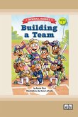 Building a Team Building a Team