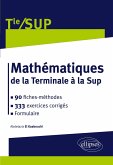 Mathématiques de la Terminale à la Sup Mathématiques de la Terminale à la Sup