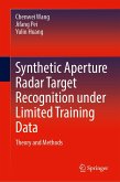 Synthetic Aperture Radar Target Recognition under Limited Training Data