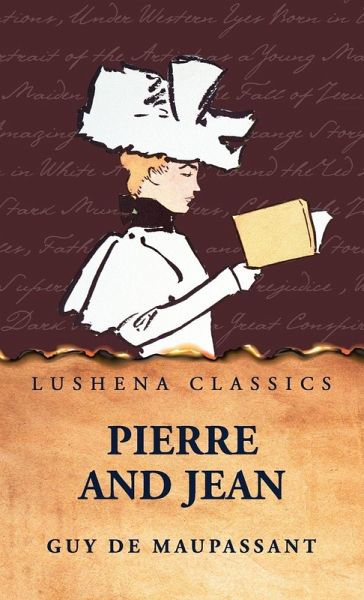 Pierre and Jean Pierre and Jean