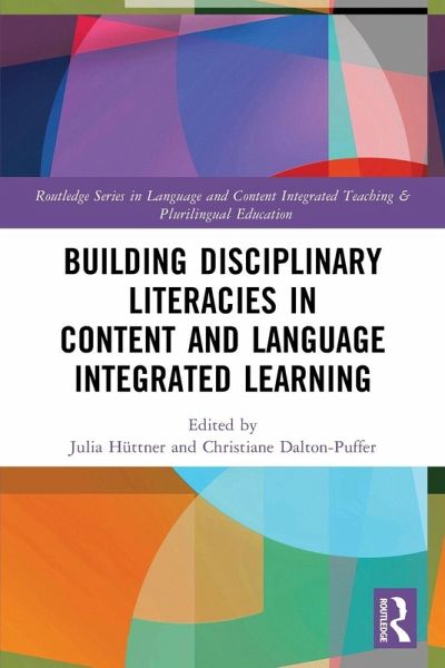 Building Disciplinary Literacies in Content and Language Integrated Learning