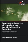 Promuovere l'accesso all'istruzione per i bambini rifugiati in Sudafrica