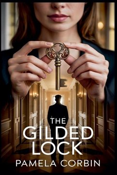The Gilded Lock - Corbin, Pamela