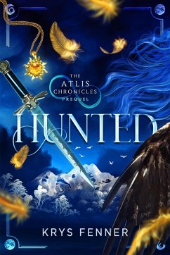 Cover Hunted (The Atlis Chronicles, #2) (eBook, ePUB)