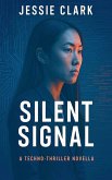 Silent Signal Silent Signal