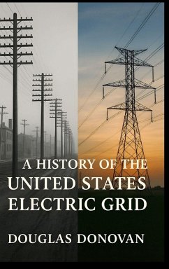 Cover A History of the United States Electric Grid