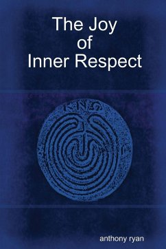 Cover The Joy of Inner Respect