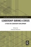 Leadership During a Crisis