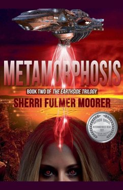 Cover Metamorphosis, Book Two of The Earthside Trilogy