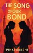 The Song of Our Bond - Bild 1