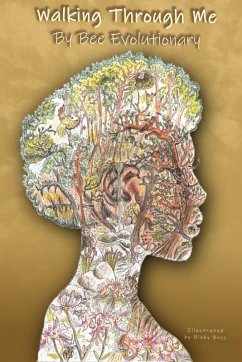 Walking Through Me - Evolutionary, Bee