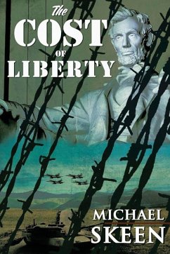The Cost of Liberty - Skeen, Michael
