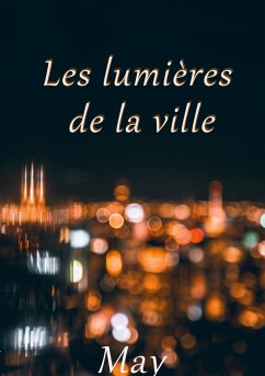 Les lumières de la ville - May