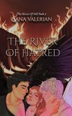 The River of Hatred The River of Hatred