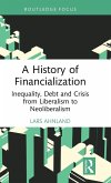 A History of Financialization