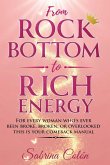 From Rock Bottom to Rich Energy