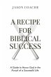A Recipe For Biblical Success - Bild 1