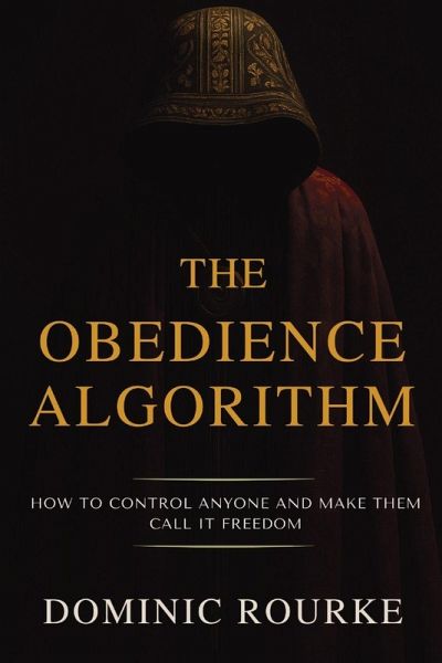 The Obedience Algorithm The Obedience Algorithm