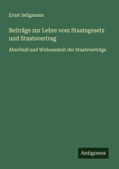 Beiträge zur Lehre vom Staatsgesetz und Staatsvertrag Cover Beiträge zur Lehre vom Staatsgesetz und Staatsvertrag