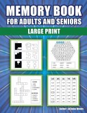 MEMORY BOOK FOR ADULTS AND SENIORS MEMORY BOOK FOR ADULTS AND SENIORS