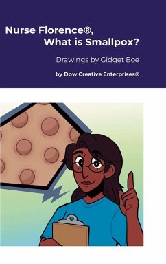 Nurse Florence®, What is Smallpox? - Dow, Michael