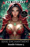 Anal Enchantment - Anal Bundles Volume 4