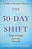 The 50-Day Shift The 50-Day Shift