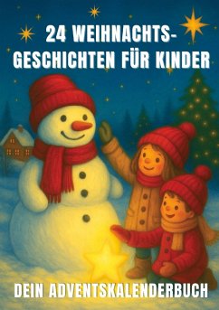 Cover 24 Weihnachtsgeschichten für Kinder - dein Adventskalenderbuch