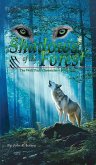 Wolf Packs Shadows of the Forest